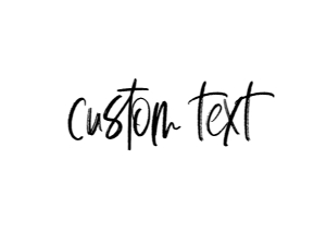 MOS-WHT-7-B615 - MODERN SCRIPT - WHITE - CUSTOM TEXT SIGN - 5" x 7": MOS-WHT-7-B615 - MODERN SCRIPT - WHITE - CUSTOM TEXT SIGN