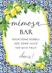 POS-BLY-7-B1207 - POSITANO BLUE TILE - LEMONS - MIMOSA BAR SIGN - 5" x 7": POS-BLY-7-B1209 - POSITANO BLUE TILE - LEMONS - MIMOSA BAR SIGN AND JUICE TAGS BUNDLE