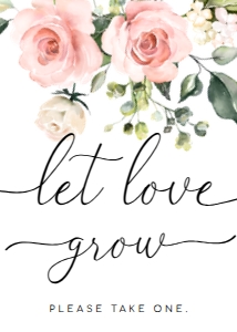 DAR-PNK-7-B1336 - DARCY FLORAL - PINK - LET LOVE GROW SIGN - 5" x 7": DAR-PNK-6-B1336 - DARCY FLORAL - PINK - LET LOVE GROW FAVOUR TAG