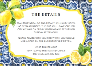 POS-BLY-2-B264 - POSITANO BLUE TILE - LEMONS - DETAILS CARD - 5.5" x 4": POS-BLY-1-B265 - POSITANO BLUE TILE - LEMONS - BACHELORETTE WEEKEND INVITATION SUITE