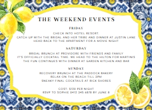 POS-BLY-2-B263 - POSITANO BLUE TILE - LEMONS - ITINERARY - 5.5" x 4": POS-BLY-1-B265 - POSITANO BLUE TILE - LEMONS - BACHELORETTE WEEKEND INVITATION SUITE