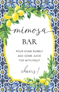POS-BLY-7-B1207 - POSITANO BLUE TILE - LEMONS - MIMOSA BAR SIGN - 11" x 17": POS-BLY-7-B1209 - POSITANO BLUE TILE - LEMONS - MIMOSA BAR SIGN AND JUICE TAGS BUNDLE