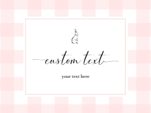GIN-PNK-7-B504 - GINGHAM - PINK - CUSTOM TEXT SIGN - 18" x 24": GIN-PNK-7-B504 - GINGHAM - PINK - CUSTOM TEXT SIGN