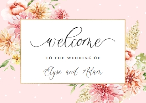 QIN-PNK-3-B1734 - QUINN FLORAL - PINK - WELCOME SIGN - A2: QIN-PNK-3-B1734 - QUINN FLORAL - PINK - WELCOME SIGN