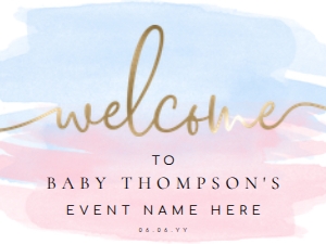WAT-PNB-3-B005 - WATERCOLOUR PINK BLUE GOLD - WELCOME SIGN - 18" x 24": WAT-PNB-3-B005 - WATERCOLOUR PINK BLUE GOLD - WELCOME SIGN