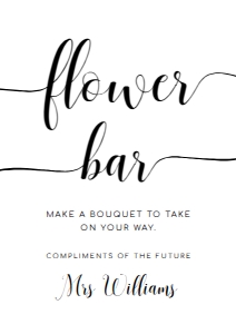 LEY-WHT-7-B1965 - LEYTON SCRIPT - WHITE - FLOWER BAR SIGN - PORTRAIT - A4: LEY-WHT-7-B1965 - LEYTON SCRIPT - WHITE - FLOWER BAR SIGN