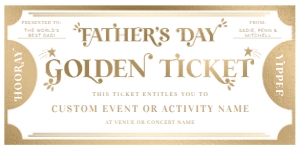 MAR-WHG-14-B2009 - MARGO - WHITE GOLD - FATHER'S DAY GOLDEN TICKET CERTIFICATE - 4" x 8": MAR-WHG-14-B2009 - MARGO - WHITE GOLD - FATHER'S DAY GOLDEN TICKET CERTIFICATE