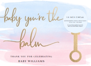 WAT-PNB-6-B2058 - WATERCOLOUR PINK BLUE - GOLD - BABY YOU'RE THE BALM LIP BALM FAVOUR CARD - 5.5" x 4": WAT-PNB-6-B2058 - WATERCOLOUR PINK BLUE - GOLD - BABY YOU'RE THE BALM LIP BALM FAVOUR CARD