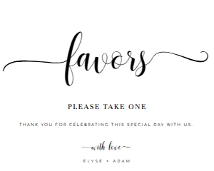 LEY-WHT-7-B2085 - LEYTON SCRIPT - WHITE - FAVOURS SIGN - LANDSCAPE - 8" x 10": LEY-WHT-7-B2085 - LEYTON SCRIPT - WHITE - FAVOURS SIGN
