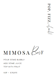 EST-WHT-7-B2128 - ESTELLE - WHITE - MIMOSA BAR SIGN - 5" x 7": EST-WHT-7-B2128 - ESTELLE - WHITE - MIMOSA BAR SIGN