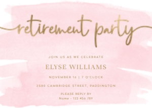 WAT-PNK-1-B2539 - WATERCOLOUR PINK - GOLD - RETIREMENT PARTY INVITATION - 5" x 7": WAT-PNK-1-B2539 - WATERCOLOUR PINK - GOLD - RETIREMENT PARTY INVITATION