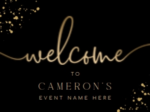 PAN-BLG-3-B1268 - PAINTLY - BLACK GOLD - WELCOME SIGN - 18" x 24": PAN-BLG-3-B1268 - PAINTLY - BLACK GOLD - WELCOME SIGN