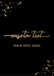 PAN-BLG-7-B1537 - PAINTLY - BLACK GOLD - CUSTOM TEXT SIGN - LANDSCAPE - A4: PAN-BLG-7-B1537 - PAINTLY - BLACK GOLD - CUSTOM TEXT SIGN