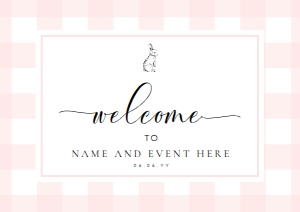 GIN-PNK-3-B578 - GINGHAM BUNNY - PINK - WELCOME SIGN - LANDSCAPE - A2: GIN-PNK-3-B578 - GINGHAM BUNNY - PINK - WELCOME SIGN