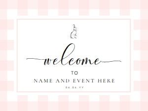 GIN-PNK-3-B578 - GINGHAM BUNNY - PINK - WELCOME SIGN - LANDSCAPE - 18" x 24": GIN-PNK-3-B578 - GINGHAM BUNNY - PINK - WELCOME SIGN