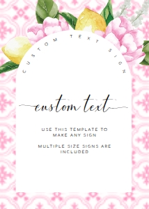 MED-PNK-7-B1753 - THE MED - PINK LEMONS - CUSTOM TEXT SIGN - ARCH - 5" x 7": MED-PNK-7-B1753 - THE MED - PINK LEMONS - CUSTOM TEXT SIGN - ARCH