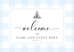 GIN-BLU-3-B2686 - GINGHAM - BLUE SAILING BOAT - WELCOME SIGN - LANDSCAPE - A2: GIN-BLU-3-B2686 - GINGHAM - BLUE SAILING BOAT - WELCOME SIGN