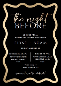 WAV-BKG-1-B2718 - WAVE - BLACK GOLD - REHEARSAL DINNER INVITATION - 5" x 7": WAV-BKG-1-B2718 - WAVE - BLACK GOLD - REHEARSAL DINNER INVITATION
