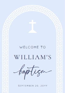 GRK-BLW-3-B2923 - GREEK KEY - BLUE WHITE - BAPTISM WELCOME SIGN - A1: GRK-BLW-3-B2923 - GREEK KEY - BLUE WHITE - BAPTISM WELCOME SIGN