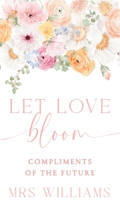 MIL-WHT-6-B2933 - MILLIE FLORAL - WHITE - LET LOVE BLOOM TAG - 2" x 3.5": MIL-WHT-7-B2932 - MILLIE FLORAL - WHITE - FLOWER BAR SIGN