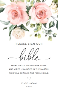 DAR-PNK-7-B3171 - DARCY FLORAL - PINK - SIGN OUR BIBLE SIGN - 11" x 17": DAR-PNK-7-B3171 - DARCY FLORAL - PINK - SIGN OUR BIBLE SIGN