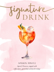 WAT-PNK-7-B3304 - WATERCOLOUR - PINK GOLD - SIGNATURE DRINKS SIGN - 18" x 24": WAT-PNK-7-B3304 - WATERCOLOUR - PINK GOLD - SIGNATURE DRINKS SIGN