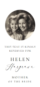 ELE-WHT-6-B3327 - ELLESMERE - WHITE - PHOTO RESERVED SEAT TAG - 3.5" x 7.5": ELE-WHT-6-B3327 - ELLESMERE - WHITE - PHOTO RESERVED SEAT TAG