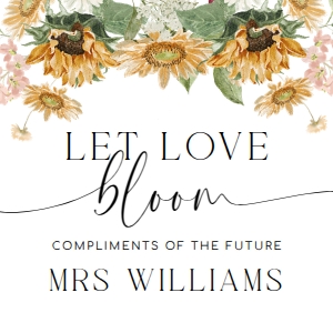 MEW-WHT-6-B3342 - MEWS FLORAL - WHITE - LET LOVE BLOOM TAG - 2.5" x 2.5": MEW-WHT-7-B2156 - MEWS FLORAL - WHITE - FLOWER BAR SIGN