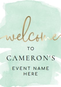 WAT-GRE-3-B005 - WATERCOLOUR GREEN - GOLD FOIL - WELCOME SIGN - PORTRAIT - A1: WAT-GRE-3-B005 - WATERCOLOUR GREEN - GOLD FOIL - WELCOME SIGN