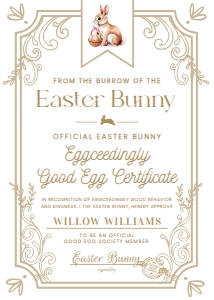 EAS-WHT-24-B3126 - EASTER - WHITE - GOOD EGG CERTIFICATE - 5" x 7": EAS-WHT-24-B3487 - EASTER - WHITE - LETTER FROM THE EASTER BUNNY