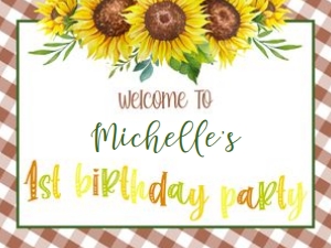 Sunflower 1st Birthday Yard Sign_24x18: Sunflower 1st Birthday Yard Sign_24x18