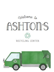 Garbage Truck Welcome Sign - 18x24: Garbage Truck Welcome Sign