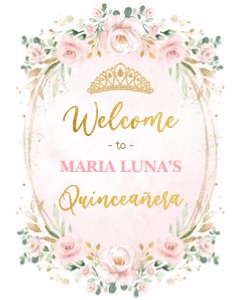 FLO40 - Quinceañera Welcome Sign design preview