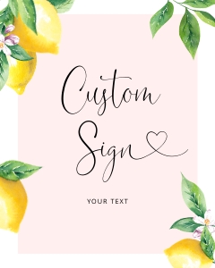Pink lemon Custom sign design preview