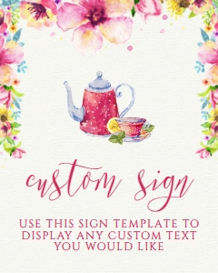 Hot Pink Tea Party Custom Sign, Printable Sign, Tea Party Sign, Custom Floral Sign, Editable Custom Sign, Instant download, Printable Sign design preview