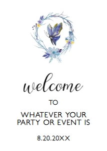 Butterfly Welcome Sign, Blue and White Welcome Sign, Printable Party Sign, Instant Download, Corjl Template, Editable Sign, Butterfly Themed design preview