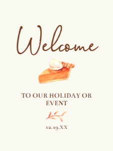 ThanksgivingPieWelcome18x24: Pumpkin Pie Thanksgiving Signs, Friendsgiving Sign, Thanksgiving Sign, Printable Signs, Instant Download, Welcome Sign, Editable Signs