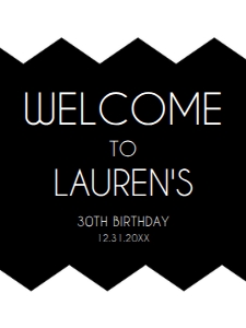 White and Black Welcome Sign, Printable Party Sign, Instant Download, Adult Birthday Sign, Stylish Party Sign, Corjl Template, Welcome Signs design preview