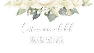 White Rose Bridal Wine Labels, Printable Wine Label, Custom Wine Labels, Corjl Template, Cottage Core Floral Wine Label, Champagne Labels design preview