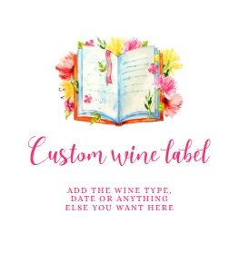 Book Club Wine Labels, Printable Wine Label, Custom Wine Labels, Corjl Template, Pink Floral Wine Label, Colorful Floral Champagne Labels design preview