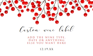 BerriesChristmasWine5x3: Holiday Wine Label, Printable Wine Label, Christmas Wine Label, Corjl Template, Red Wine Label, Red Berry Champagne Label, Cocktail Party