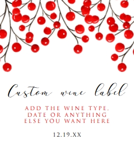 BerriesChristmasWine3.5x4: Holiday Wine Label, Printable Wine Label, Christmas Wine Label, Corjl Template, Red Wine Label, Red Berry Champagne Label, Cocktail Party