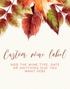 Thanksgiving Wine Label, Printable Wine Label, Fall Leaves Label, Corjl Template, Wine Label, Autumn Leaf Champagne Label, Cocktail Party design preview