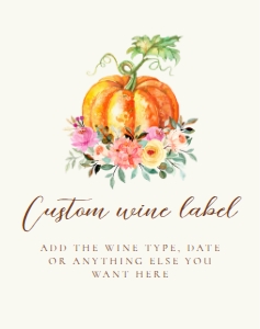 Thanksgiving Wine Label, Printable Wine Label, Floral Pumpkin Print Label, Corjl Template, Wine Label, Fall Champagne Label, Cocktail Party design preview