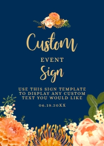 OrangeNavyCustom5x7: Bridal Shower Signs, Custom Party Sign Printable Sign Instant Download Orange and Navy Floral Outdoor Bridal Shower Corjl Editable Template