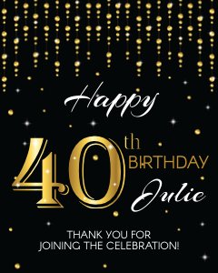 Party Welcome Sign - 40th Birthday - Classic design preview
