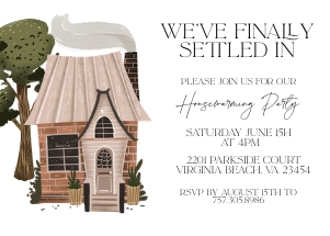 WE'VE FINALLY SETTLED IN Housewarming Invitation: WE'VE FINALLY SETTLED IN