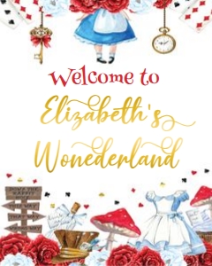 Wonderland  Red Welcome 8x10 or 16x20: 857076404