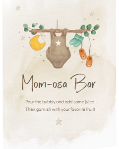 Mom-osa Bar: Sweet Baby Boy Party Signs