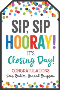 sip sip hooray closing day tag-colorful confetti: sip sip hooray closing day tag-colorful confetti